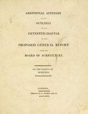 Cover of: Additional appendix to the outlines of the fifteenth chapter of the proposed general report from the Board of Agriculture by 