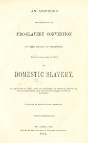 Cover of: An address delivered before the Pro-slavery Convention of the State of Missouri by Shannon, James