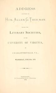 Cover of: Address delivered by Hon. Allen G. Thurman | Allen Granbery Thurman