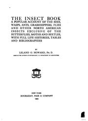 Cover of: The Insect Book: A Popular Account of the Bees, Wasps, Ants, Grasshoppers ...