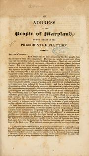 Cover of: An address to the people of Maryland, on the subject of the presidential election.