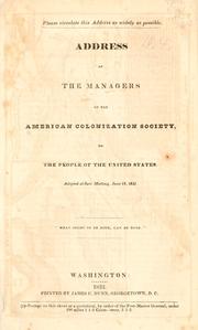 Cover of: Address of the managers of the American Colonization Society, to the people of the United States. by American Colonization Society.