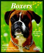 Cover of: Boxers: Everything About Purchase, Care, Nutrition, Breeding, Behavior, and Training (Complete Pet Owner's Manual)