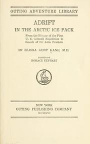 Cover of: Adrift in the Arctic ice pack by Elisha Kent Kane