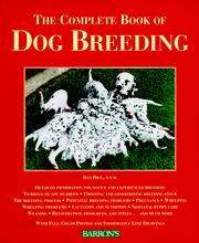 Cover of: The complete book of dog breeding by Dan Rice