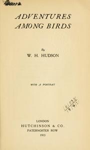 Cover of: Adventures among birds. by W. H. Hudson