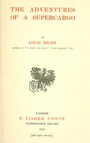 Cover of: The adventures of a supercargo by Louis Becke