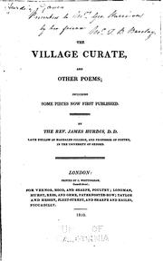 Cover of: The Village Curate: And Other Poems; Including Some Pieces Now First Published by James Hurdis