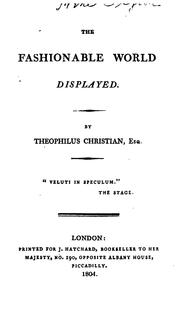 Cover of: The fashionable world displayed, by Theophilus Christian by John Owen