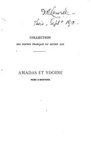 Cover of: Amadas et Ydoine: poeme d'aventures