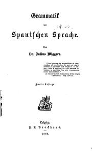 Cover of: Grammatik der spanischen Sprache by Julius Wiggers