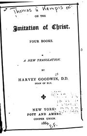 Cover of: Of the Imitation of Christ: Four Books