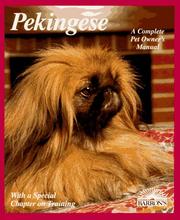 Cover of: Pekingese: everything about purchase, care, nutrition, behavior, and training