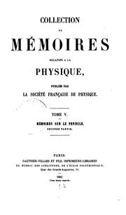 Cover of: Collection de mémoires relatifs à la physique by La Société Francaise de Physique