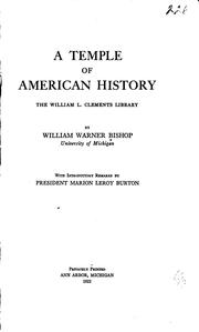 Cover of: A Temple of American History: The William L. Clements Library by William Warner Bishop