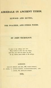 Cover of: Airedale in ancient times ; Elwood and Elvina ; The poacher, and other poems