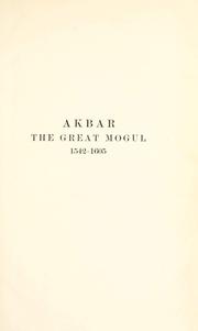 Cover of: Akbar the Great Mogul, 1542-1605 by Vincent Arthur Smith