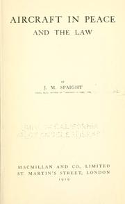 Cover of: Aircraft in peace and the law by Spaight, J. M.