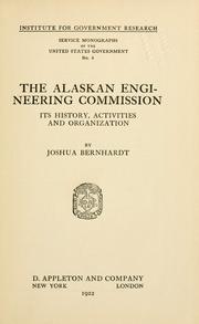 Cover of: Alaskan Engineering Commission: its history, activities, and organization