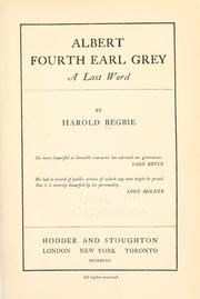 Cover of: Albert, fourth earl Grey: a last word