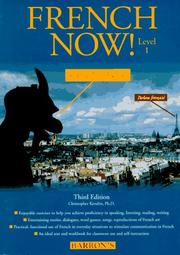 Cover of: French now! by Christopher Kendris, Christopher Kendris