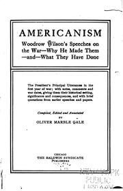 Cover of: Americanism: Woodrow Wilson's Speeches on the War--why He Made Them and what ...