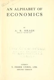 Cover of: An alphabet of economics by A. R. Orage