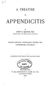 Cover of: A Treatise on appendicitis by John Blair Deaver