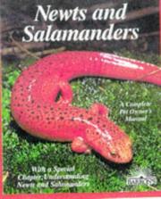 Cover of: Newts and salamanders: everything about selection, care, nutrition, diseases, breeding, and behavior