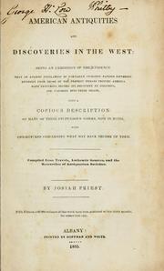 Cover of: American antiquities and discoveries in the West by Priest, Josiah
