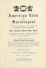 Cover of: American elite and sociologist: a distinct cyclopedia of twenty thousand American's best families, the national social blue book