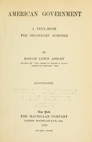 Cover of: American government: a text-book for secondary schools