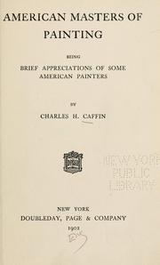 Cover of: American masters of painting by Charles Henry Caffin
