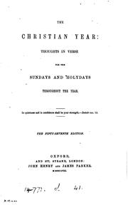 Cover of: The Christian year, thoughts in verse for the Sundays and holydays throughout the year [by J ... by John Keble