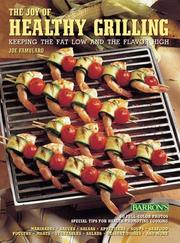 Cover of: The joy of healthy grilling | Joseph J. Famularo