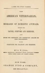 Cover of: The American veterinarian: or Diseases of domestic animals.
