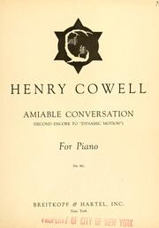 Cover of: Amiable conversation by Henry Cowell