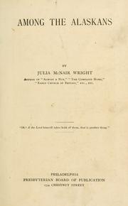 Among the Alaskans by Julia McNair Wright