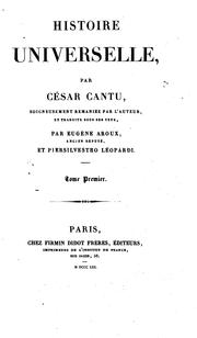 Cover of: Histoire universelle by Cesare Cantù, Eugène Aroux