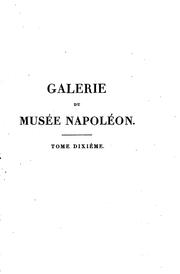 Cover of: Galerie du Musée Napoléon by Antoine Michel Filhol , Armand Charles Caraffe, Joseph Lavallée, Augustin Jal
