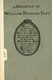 Ancestry of William Howard Taft by Mabel Thacher Rosemary Washburn