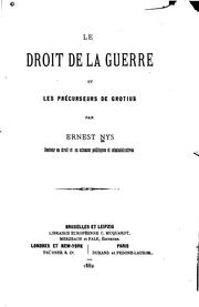 Cover of: Le droit de la guerre et les précurseurs de Grotius