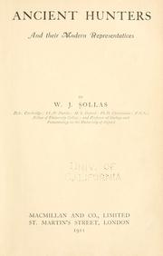 Cover of: Ancient hunters by W. J. Sollas