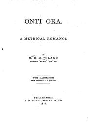 Cover of: Onti Ora: A Metrical Romance by Mary Bertha McKenzie Toland