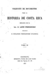 Cover of: Coleccion de documentos para la historia de Costa Rica by Ricardo Fernández Guardia