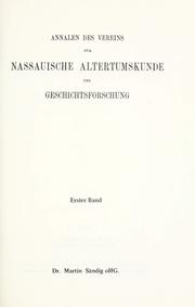 Cover of: Annalen des Vereins für Nassauische Altertumskunde und Geschichtsforschung. by Verein für Nassauische Altertumskunde und Geschichtsforschung.