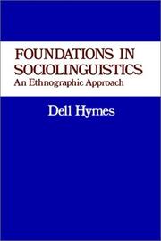 Foundations in sociolinguistics by Dell H. Hymes