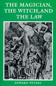 Cover of: The magician, the witch, and the law by Edward Peters