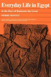 Cover of: Everyday life in Egypt in the days of Ramesses the Great by Pierre Montet