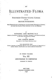 Cover of: An Illustrated Flora of the Northern United States, Canada and the British Possessions, Vol. III by Nathaniel Lord Britton, Addison Brown